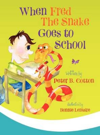 Picture of When Fred the Snake Goes to School