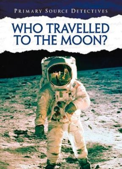 Picture of Who Travelled to the Moon?