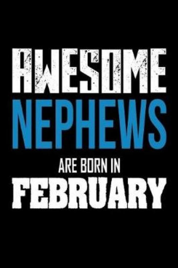 Picture of Awesome Nephews Are Born In February