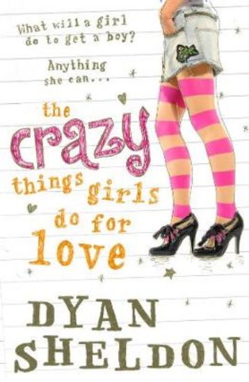 Picture of The Crazy Things Girls Do for Love