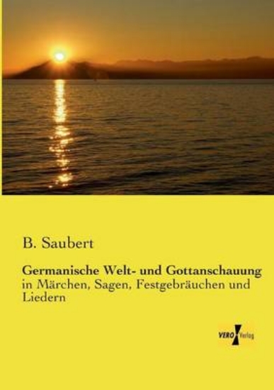 Picture of Germanische Welt- und Gottanschauung