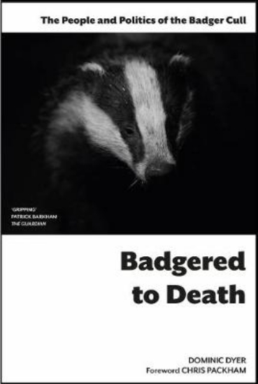 Picture of Badgered to Death: The People and Politics of the