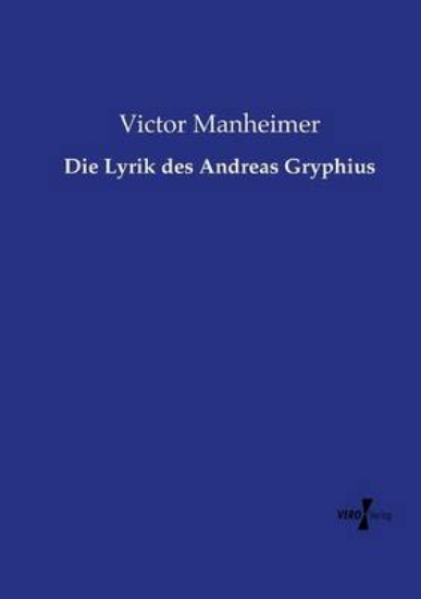 Picture of Die Lyrik des Andreas Gryphius