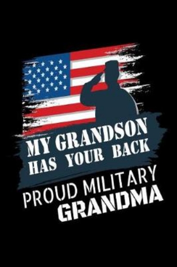 Picture of My Grandson Has Your Back Proud Military Grandma