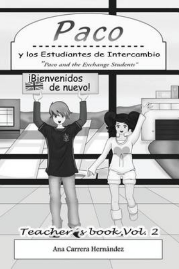 Picture of Paco y Los Estudiantes de Intercambio: Teachers Bo