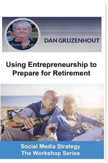 Picture of Using Entrepreneurship to Prepare for Retirement