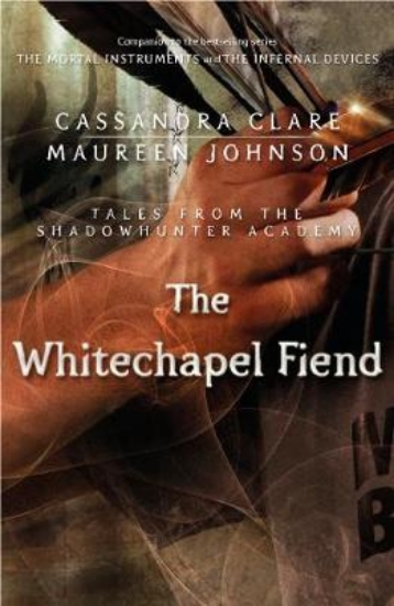 Picture of The Whitechapel Fiend (Tales from the Shadowhunter