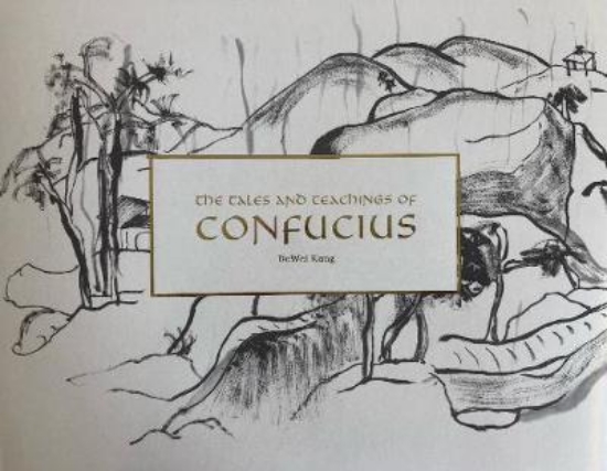 Picture of The Tales and Teachings of Confucius