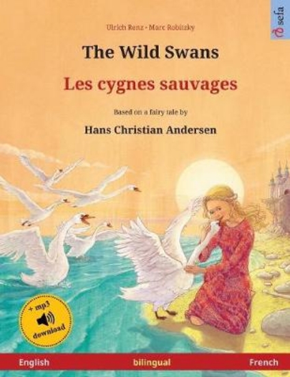 Picture of The Wild Swans - Les cygnes sauvages (English - Fr