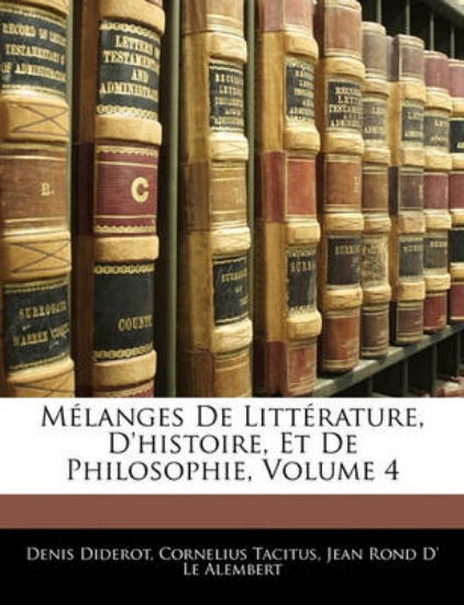 Picture of Melanges De Litterature, D'histoire, Et De Philoso