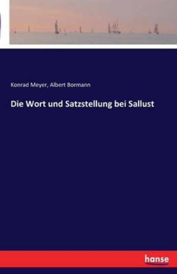 Picture of Die Wort und Satzstellung bei Sallust