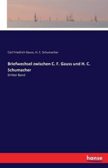 Picture of Briefwechsel zwischen C. F. Gauss und H. C. Schuma