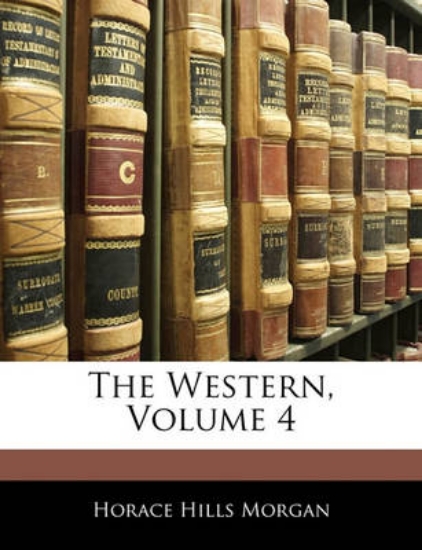 Picture of The Western, Volume 4