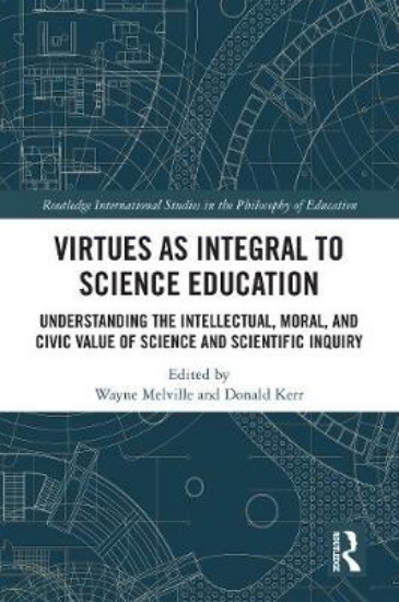 Picture of Virtues as Integral to Science Education