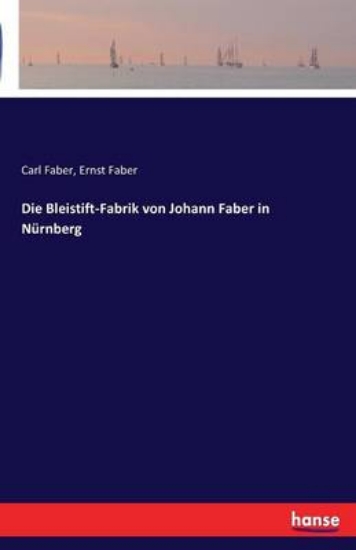 Picture of Die Bleistift-Fabrik von Johann Faber in Nurnberg