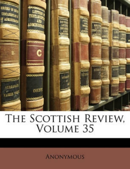 Picture of The Scottish Review, Volume 35