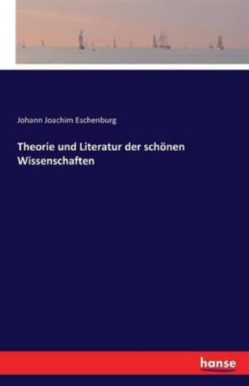 Picture of Theorie und Literatur der schoenen Wissenschaften