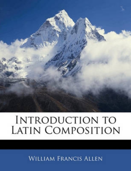 Picture of An Introduction to Latin Composition