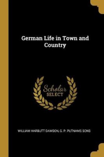 Picture of German Life in Town and Country