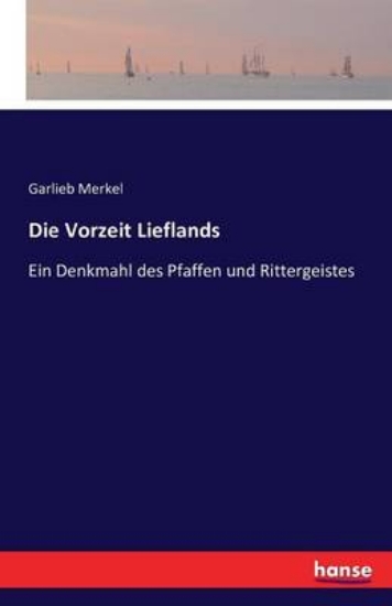 Picture of Die Vorzeit Lieflands