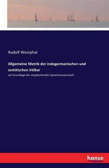 Picture of Allgemeine Metrik der indogermanischen und semitis