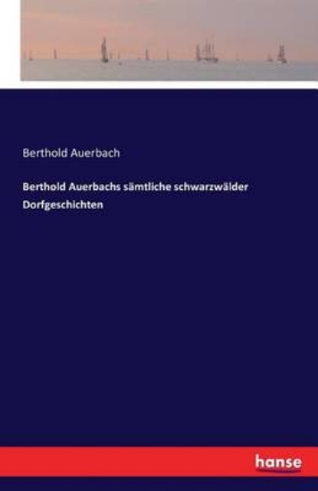 Picture of Berthold Auerbachs samtliche schwarzwalder Dorfges