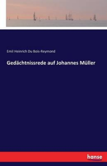 Picture of Gedachtnissrede auf Johannes Muller