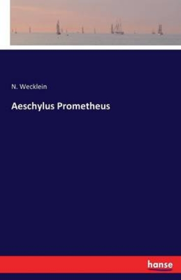 Picture of Aeschylus Prometheus