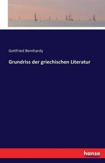 Picture of Grundriss Der Griechischen Literatur