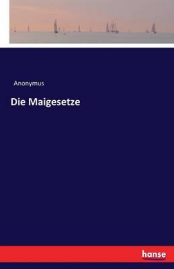 Picture of Die Maigesetze