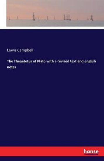 Picture of The Theaetetus of Plato with a revised text and en