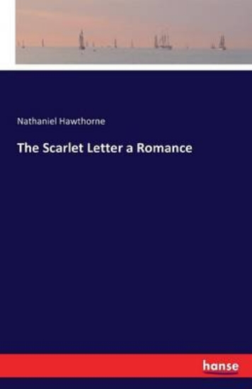 Picture of The Scarlet Letter a Romance