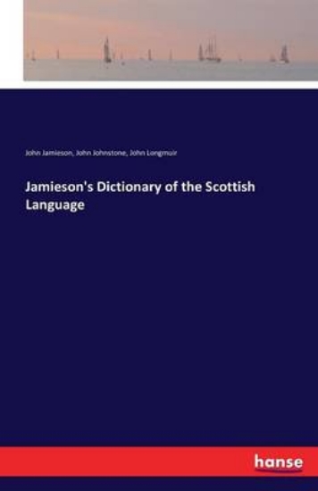 Picture of Jamieson's Dictionary of the Scottish Language