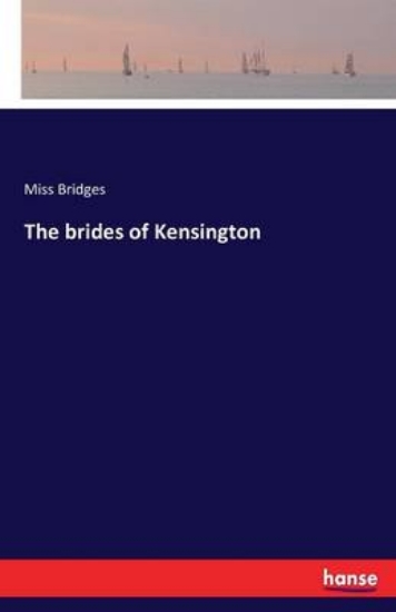 Picture of The brides of Kensington