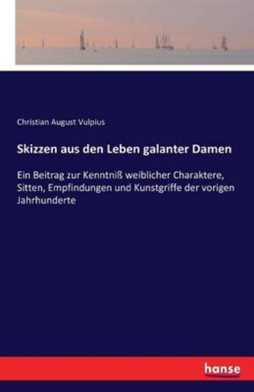 Picture of Skizzen aus den Leben galanter Damen