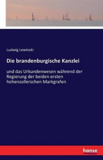 Picture of Die brandenburgische Kanzlei