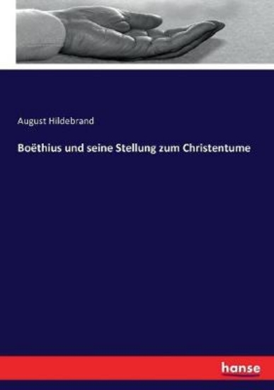 Picture of Boethius und seine Stellung zum Christentume