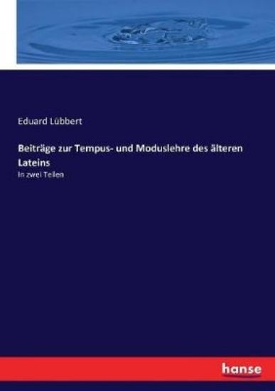 Picture of Beitrage zur Tempus- und Moduslehre des alteren La