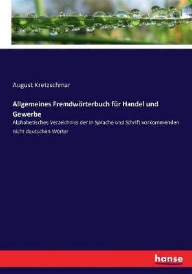 Picture of Allgemeines Fremdwoerterbuch fur Handel und Gewerb