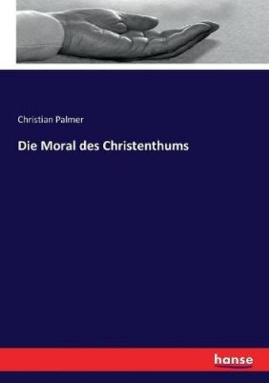 Picture of Die Moral des Christenthums