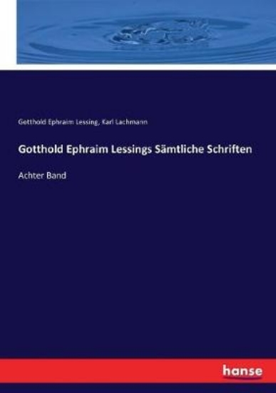 Picture of Gotthold Ephraim Lessings Samtliche Schriften