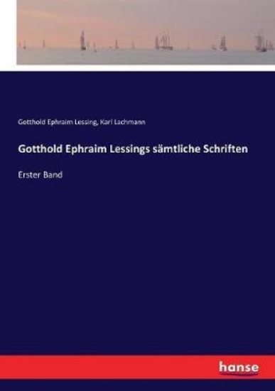 Picture of Gotthold Ephraim Lessings samtliche Schriften