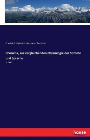 Picture of Phonetik, zur vergleichenden Physiologie der Stimm