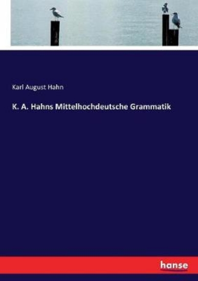 Picture of K. A. Hahns Mittelhochdeutsche Grammatik