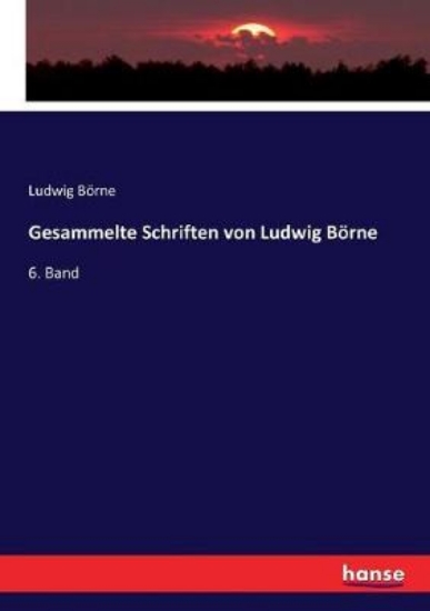 Picture of Gesammelte Schriften von Ludwig Boerne