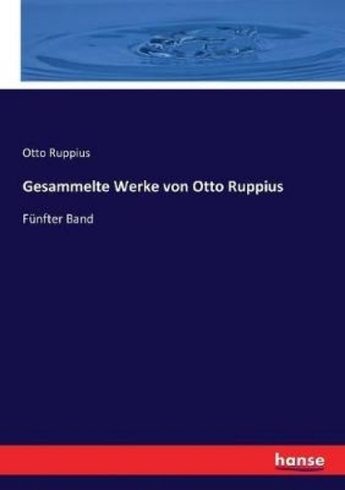 Picture of Gesammelte Werke von Otto Ruppius