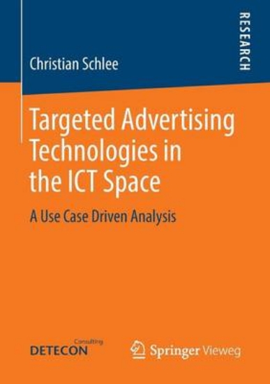 Picture of Targeted Advertising Technologies in the ICT Space