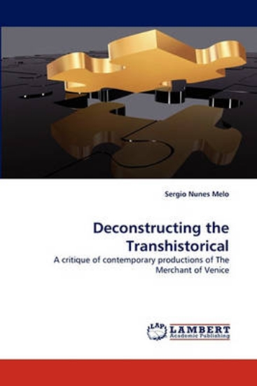 Picture of Deconstructing the Transhistorical