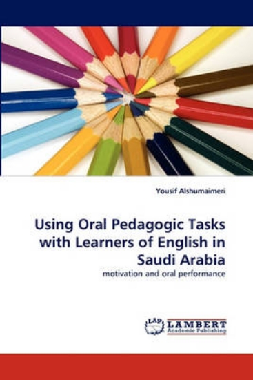 Picture of Using Oral Pedagogic Tasks with Learners of Englis