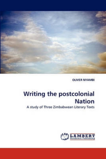 Picture of Writing the Postcolonial Nation